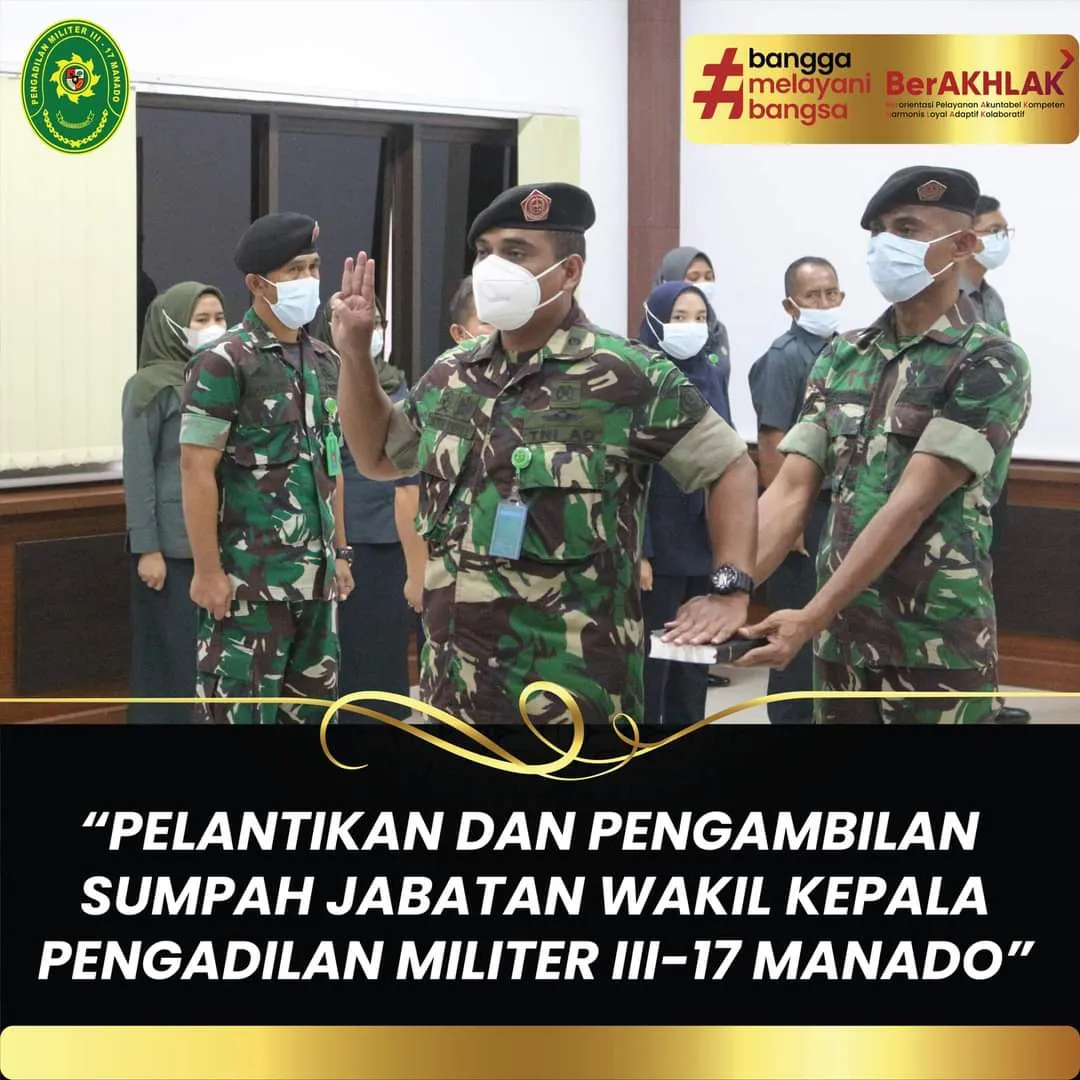 Acara Pelantikan dan Penyumpahan Wakadilmil III-17 Manado