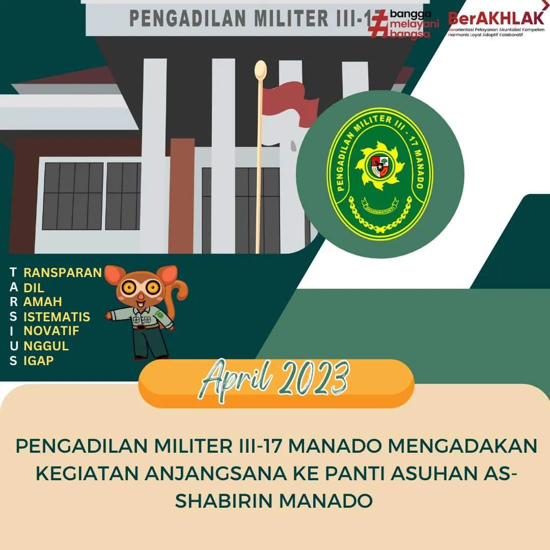 PENGADILAN MILITER III-17 MANADO LAKSANAKAN ANJANGSANA