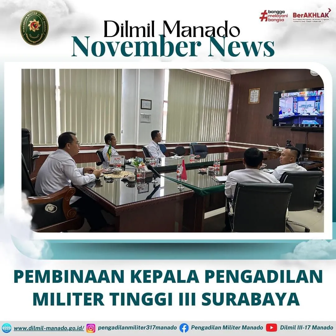 PEMBINAAN KEPALA PENGADILAN MILITER TINGGI III SURABAYA