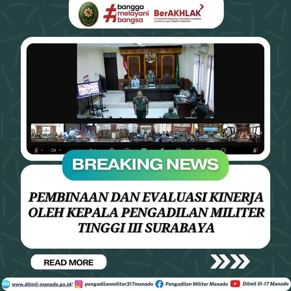 Pembinaan dan Evaluasi Kinerja oleh Kepala Pengadilan Militer Tinggi III Surabaya