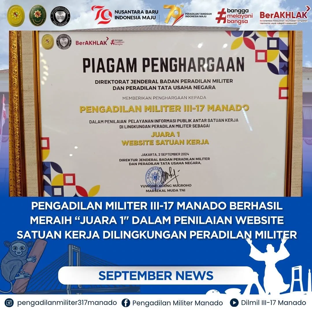 PENGADILAN MILITER III-17 MANADO BERHASIL MERAIH JUARA 1 DALAM PERLOMBAAN WEBSITE ANTAR SATUAN KERJA