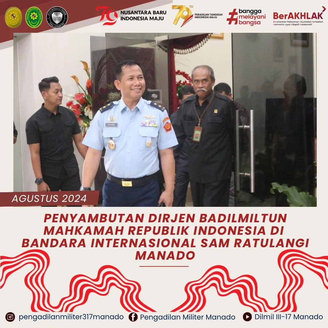 PENYAMBUTAN DIREKTUR JENDERAL BADAN PERADILAN MILITER DAN PERADILAN TATA USAHA NEGARA MAHKAMAH AGUNG RI