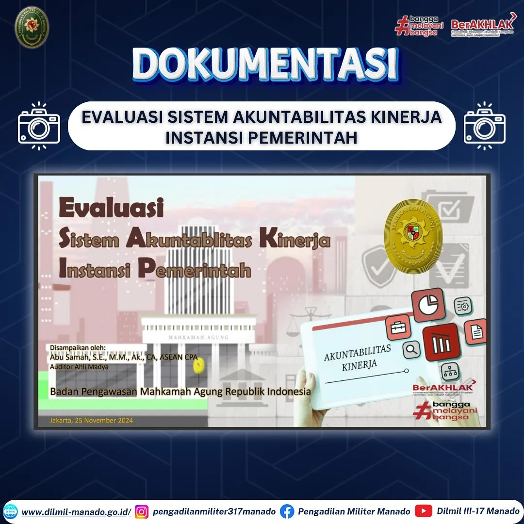 Evaluasi Kinerja dan Penyusunan Laporan dijajaran Pengadilan Militer Tinggi III Surabaya