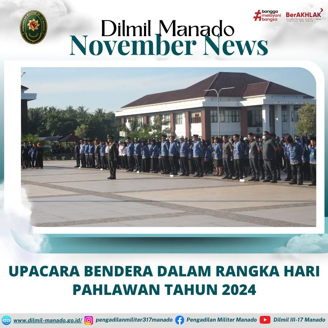 UPACARA BENDERA DALAM RANGKA MEMPERINGATI HARI PAHLAWAN TAHUN 2024