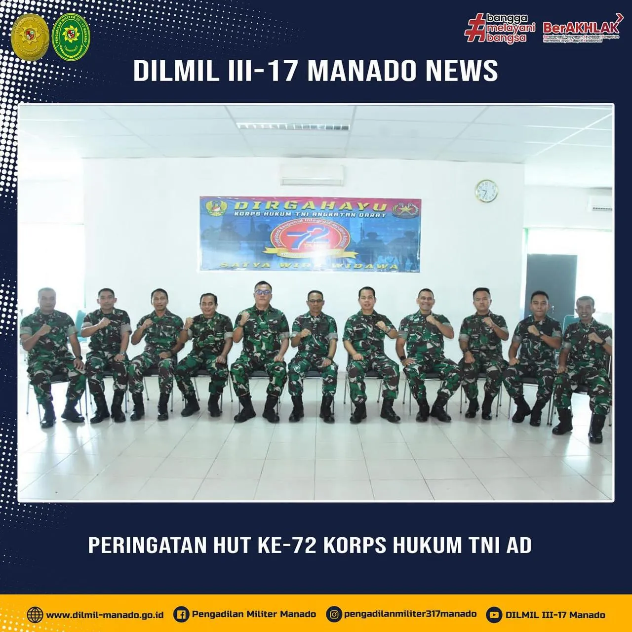 PERINGATAN HARI ULANG TAHUN KE 72 KORPS HUKUM TNI AD