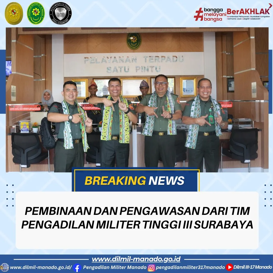 PEMBINAAN DAN PENGAWASAN DARI TIM PENGADILAN MILITER TINGGI III SURABAYA
