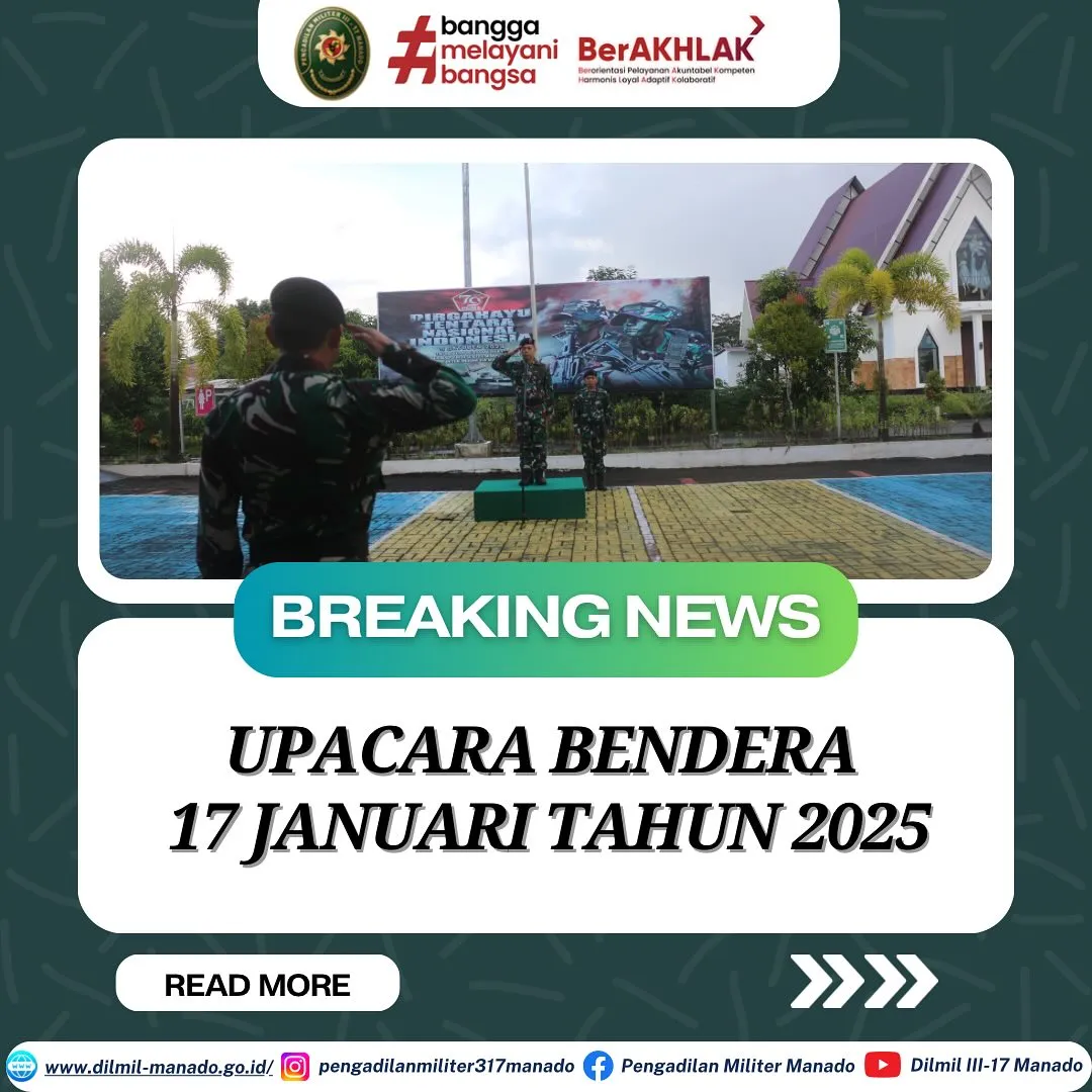 Upacara Bendera setiap tanggal 17 Januari 2025 Upacara Bendera setiap tanggal 17 Januari 2025