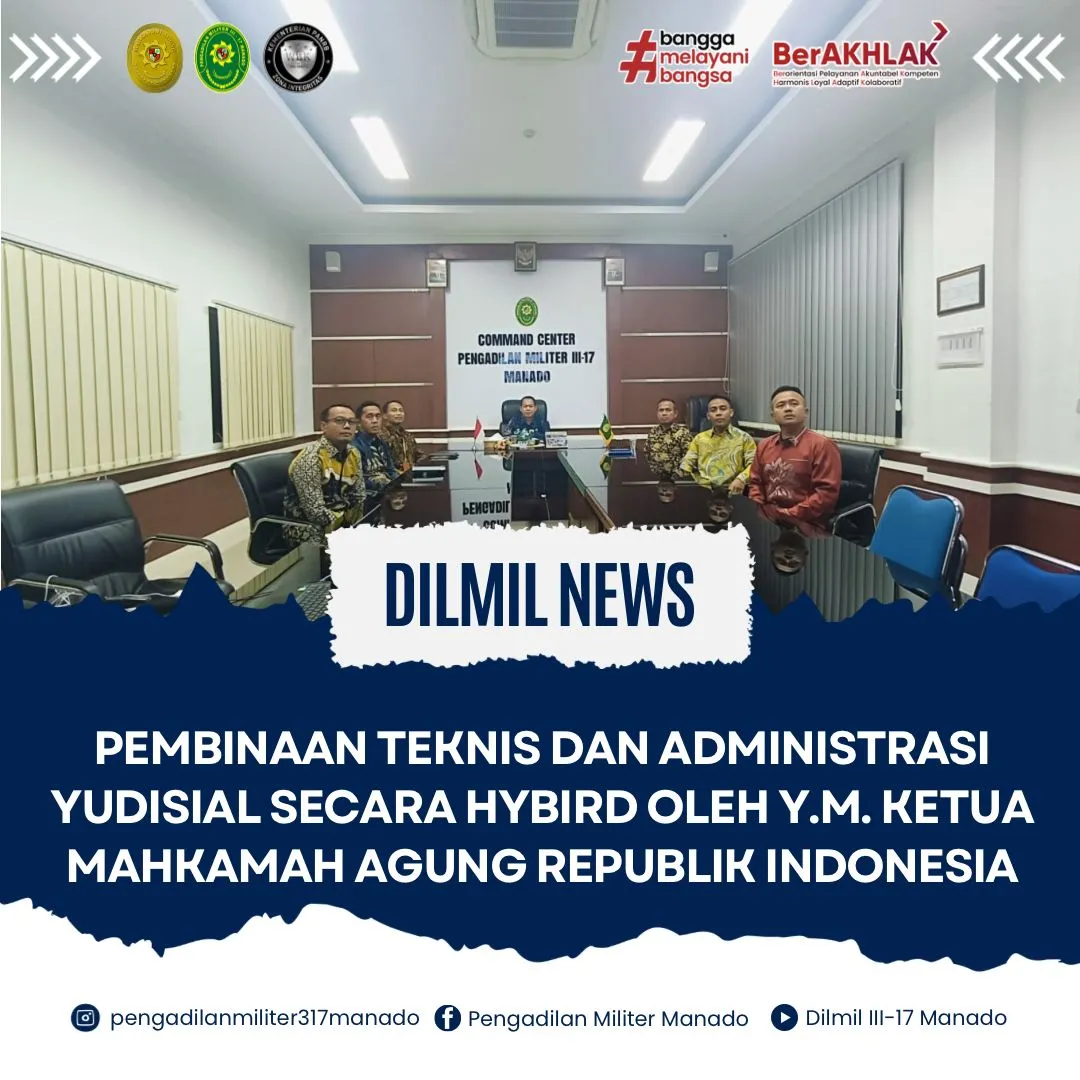 PEMBINAAN TEKNIS DAN ADMINISTRASI YUDISIAL SECARA HYBIRD OLEH YM KETUA MAHKAMAH AGUNG RI