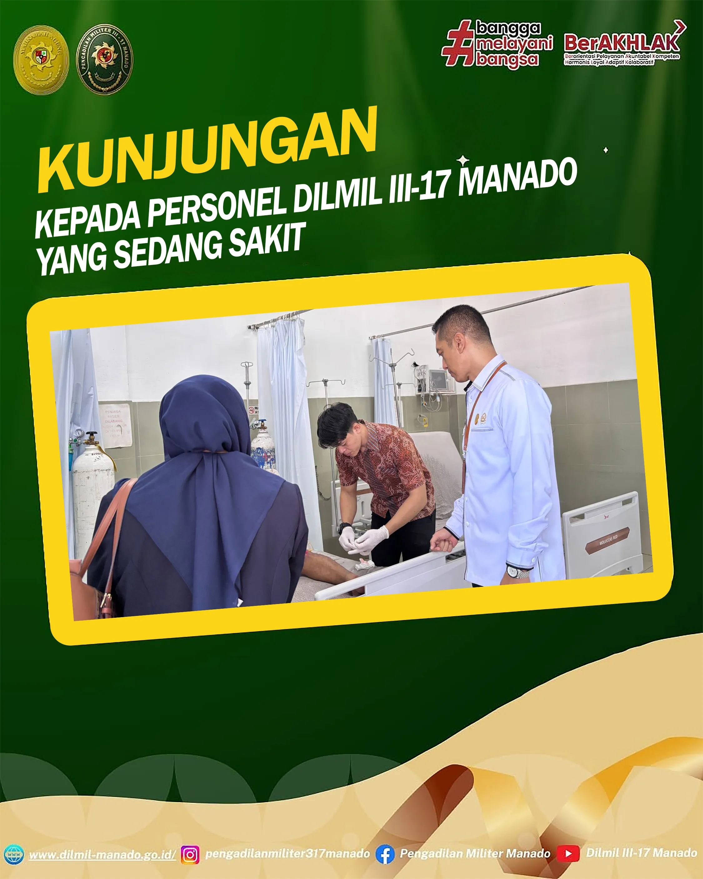 Kunjungan Kepada Personel DILMIL III-17 Manado yang Sedang Sakit