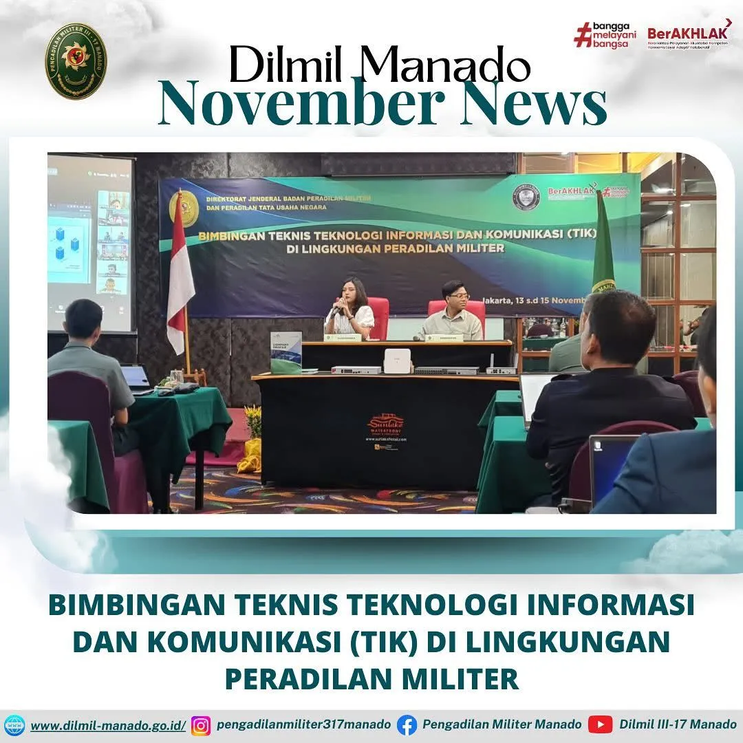 BIMBINGAN TEKNIS TEKNOLOGI INFORMASI DAN KOMUNIKASI (TIK) DI LINGKUNGAN PERADILAN MILITER