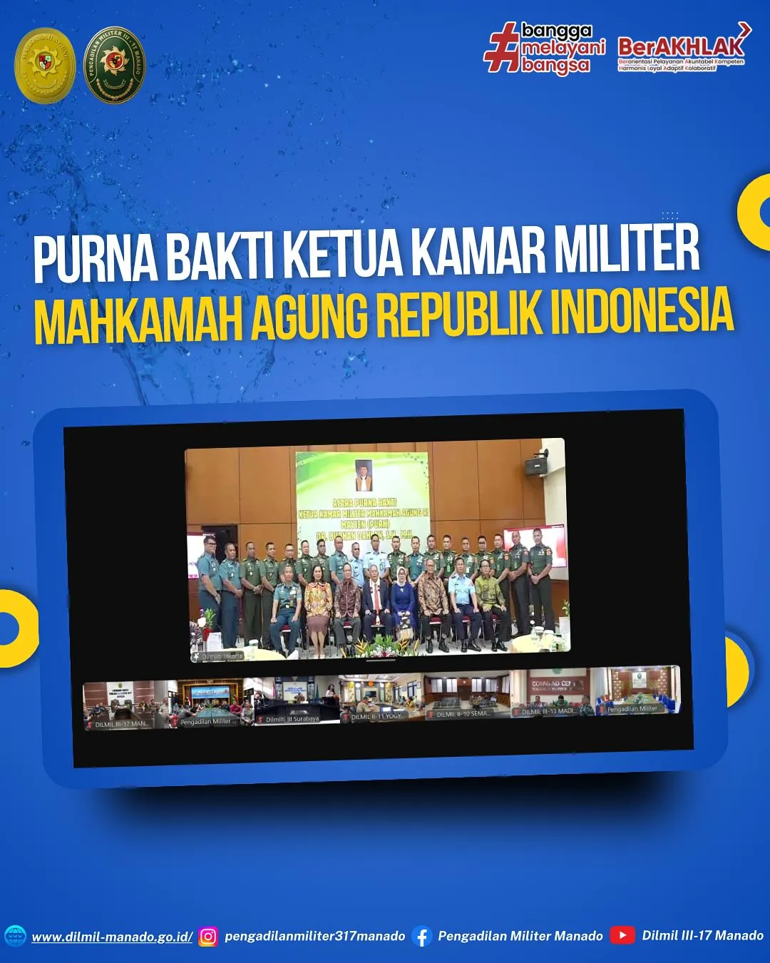 Acara Purna Bakti Ketua Kamar Militer Mahkamah Agung Republik Indonesia Mayjen (Purn) Dr. Burhan Dahlan, S.H., M.H.