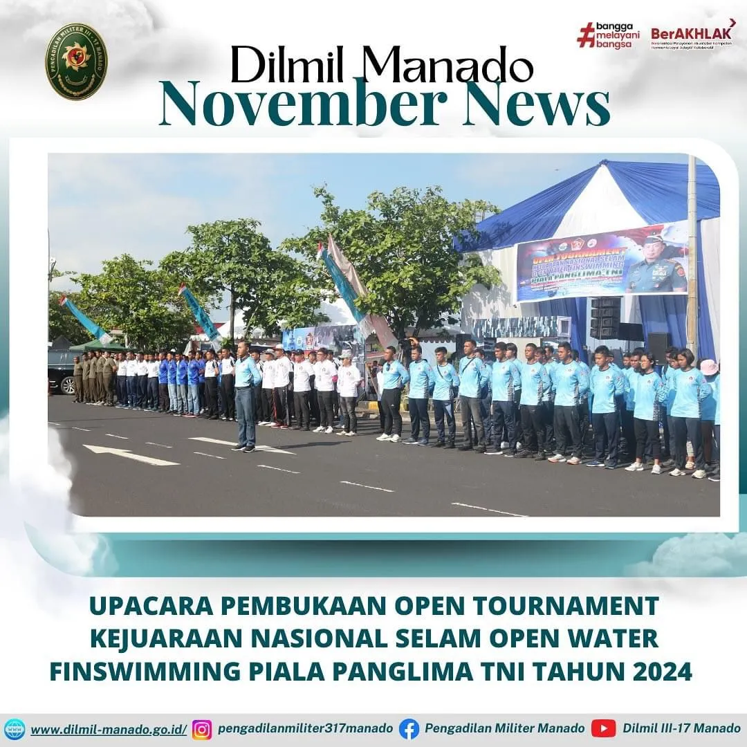 UPACARA PEMBUKAAN OPEN TOURNAMENT KEJUARAAN NASIONAL SELAM OPEN WATER FINSWIMMING PIALA PANGLIMA TNI TAHUN 2024
