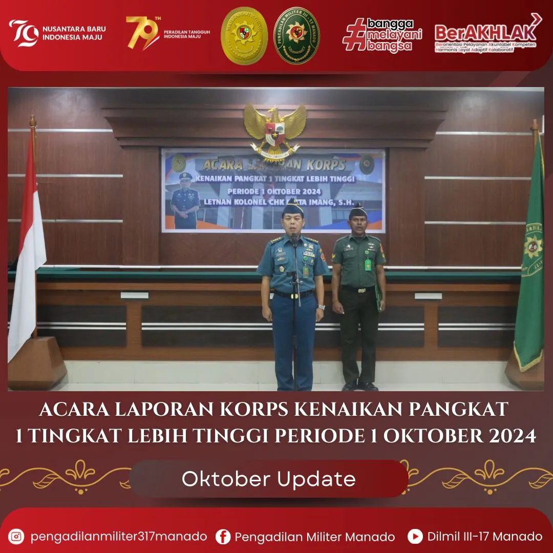 ACARA LAPORAN KORPS KENAIKAN PANGKAT SATU TINGKAT LEBIH TINGGI PERIODE 1 OKTOBER 2024