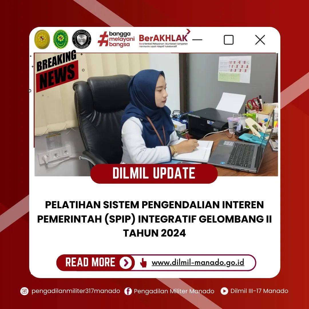 PELATIHAN SISTEM PENGENDALIAN INTEREN PEMERINTAH (SPIP) INTEGRATIF GELOMBANG II TAHUN 2024