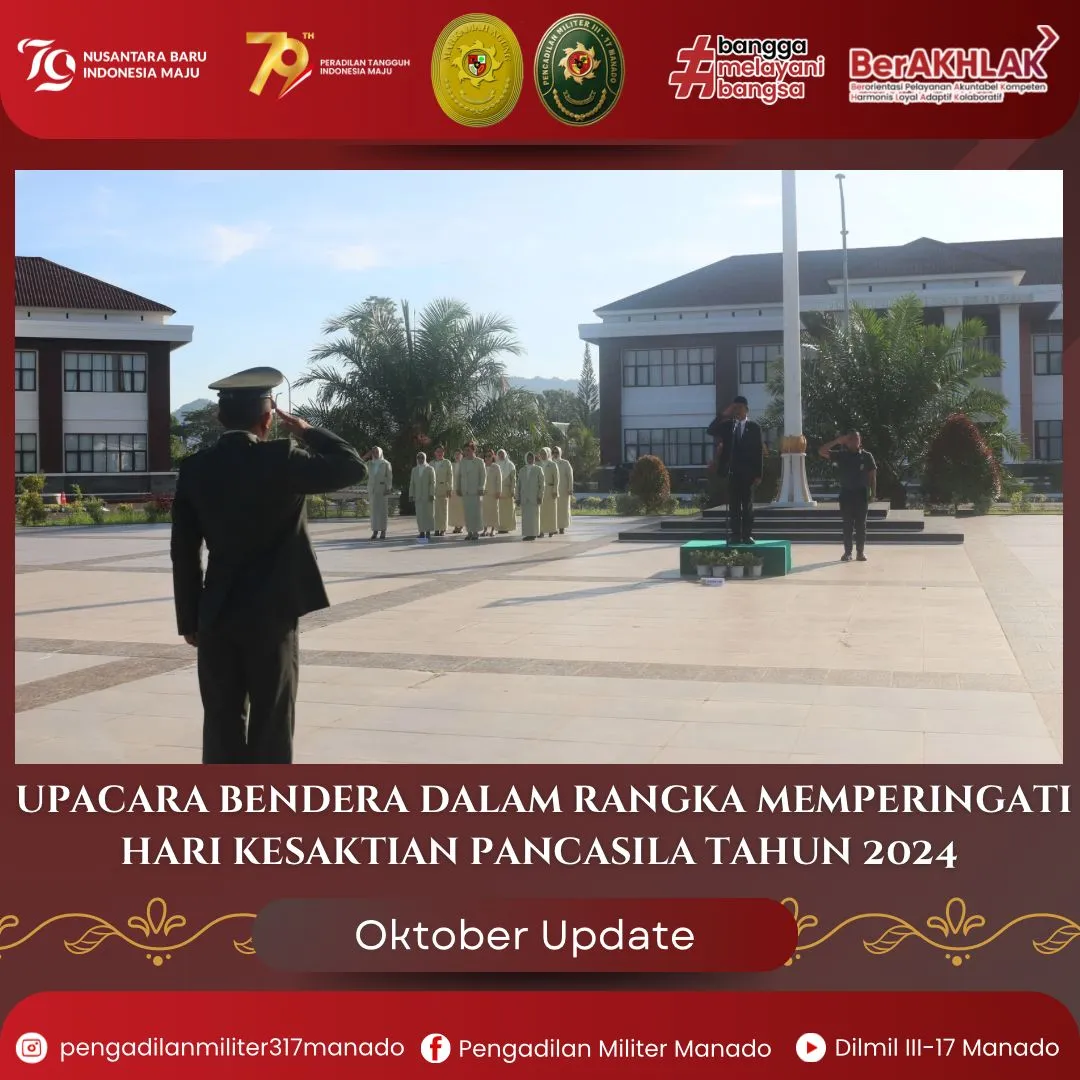 UPACARA BENDERA DALAM RANGKA MEMPERINGATI HARI KESAKTIAN PANCASILA TAHUN 2024
